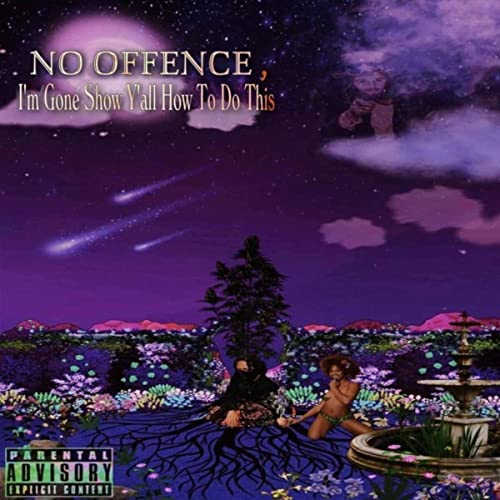 LilDtheReal releases new album 'No Offence, I'm Gone Show Y'all How to Do This'