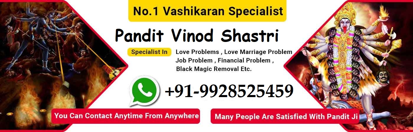 No.1 Vashikaran Specialist - Pandit Vinod Shastri