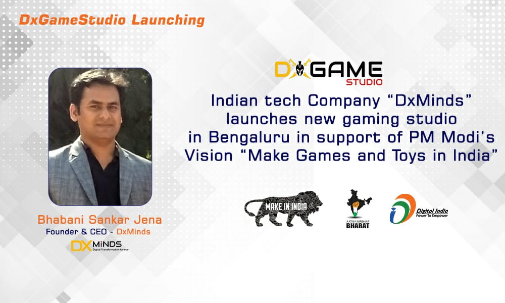 Indian tech Company DxMinds launches new gaming studio in Bengaluru in support of PM Modi’s Vision Make Games in India